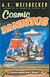 Cosmic Banditos